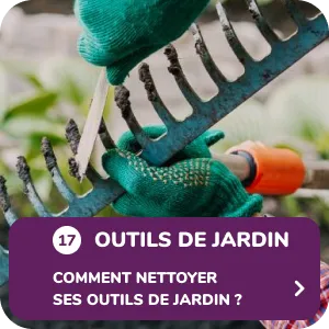 Comment nettoyer ses outils de jardin ?