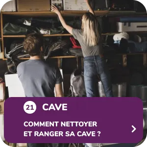 Comment nettoyer et ranger sa cave ?